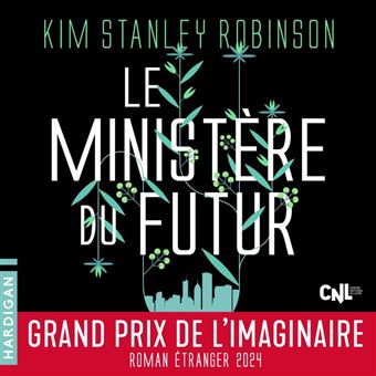 Kim Stanley Robinson- Le-ministère-du-futur